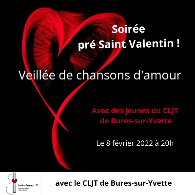 Veillée chansons d\'amour avec le Professeur X !